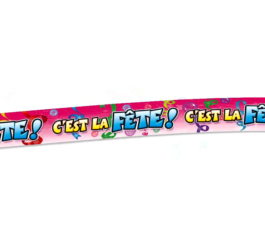 Banderole c'est la fête !